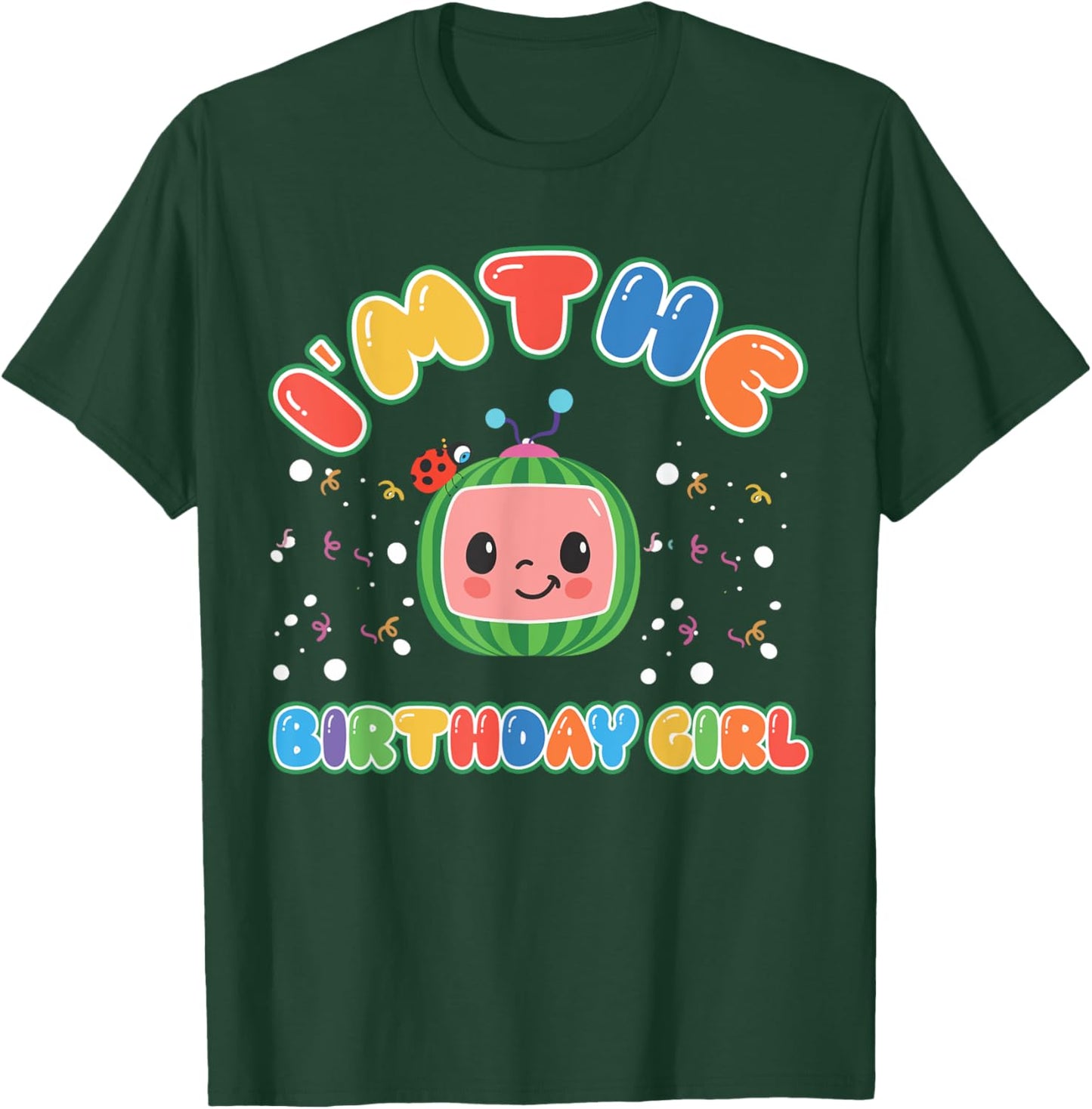 Im The Birthday Girl Melon Family Matching Funny T-Shirt - T-Shirt | Forest