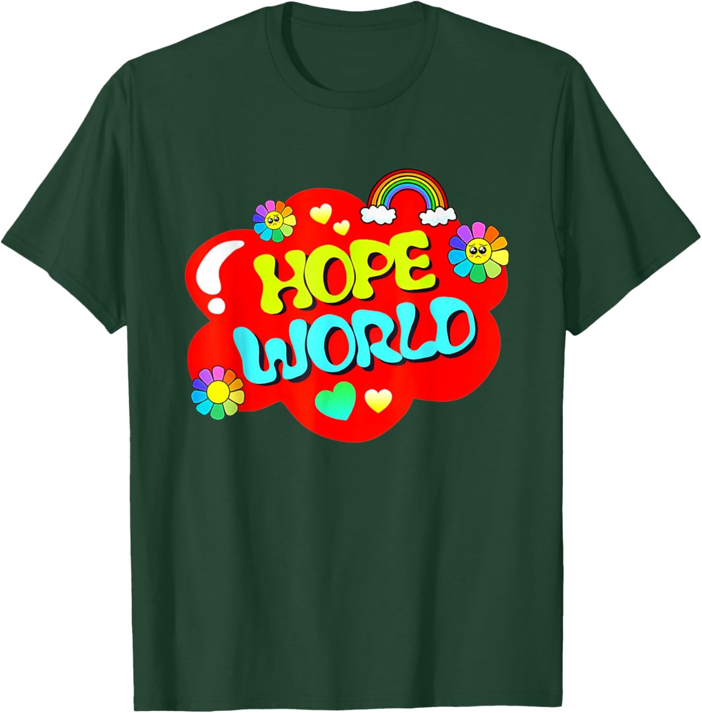 Colorful Hope World T-Shirt - T-Shirt | Forest