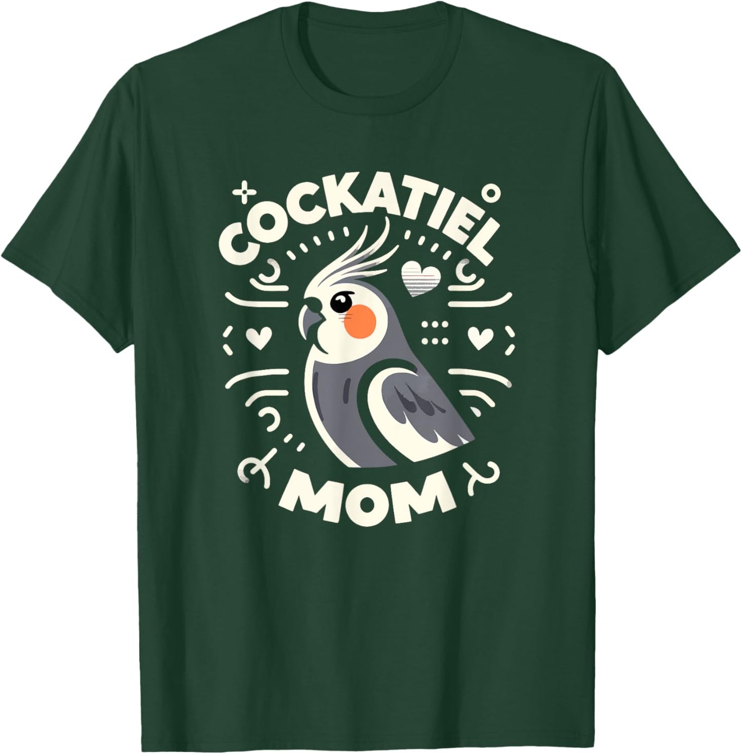 Cockatiel Mom Funny Birdwatching Birdwatcher Bird Lover Cute T-Shirt - T-Shirt | Forest