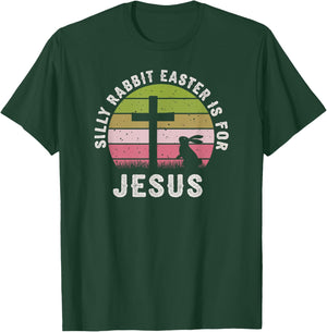 Silly Rabbit Easter Is For Jesus Retro Easter Christian T-Shirt - T-Shirt | Forest