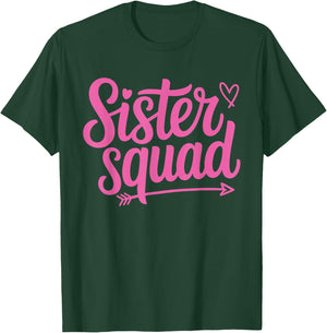 Sister Squad Matching Sisters Vacation Party T-Shirt - T-Shirt | Forest