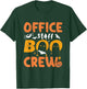 Office Staff Boo Crew Funny Halloween Matching Costume T-Shirt - T-Shirt | Forest