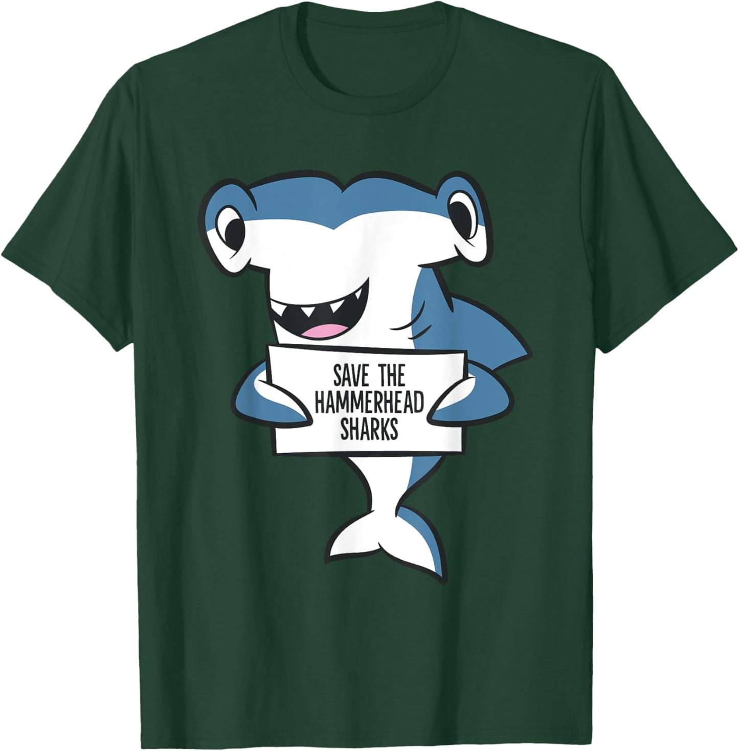Save The Hammerhead Sharks T-Shirt - T-Shirt | Forest