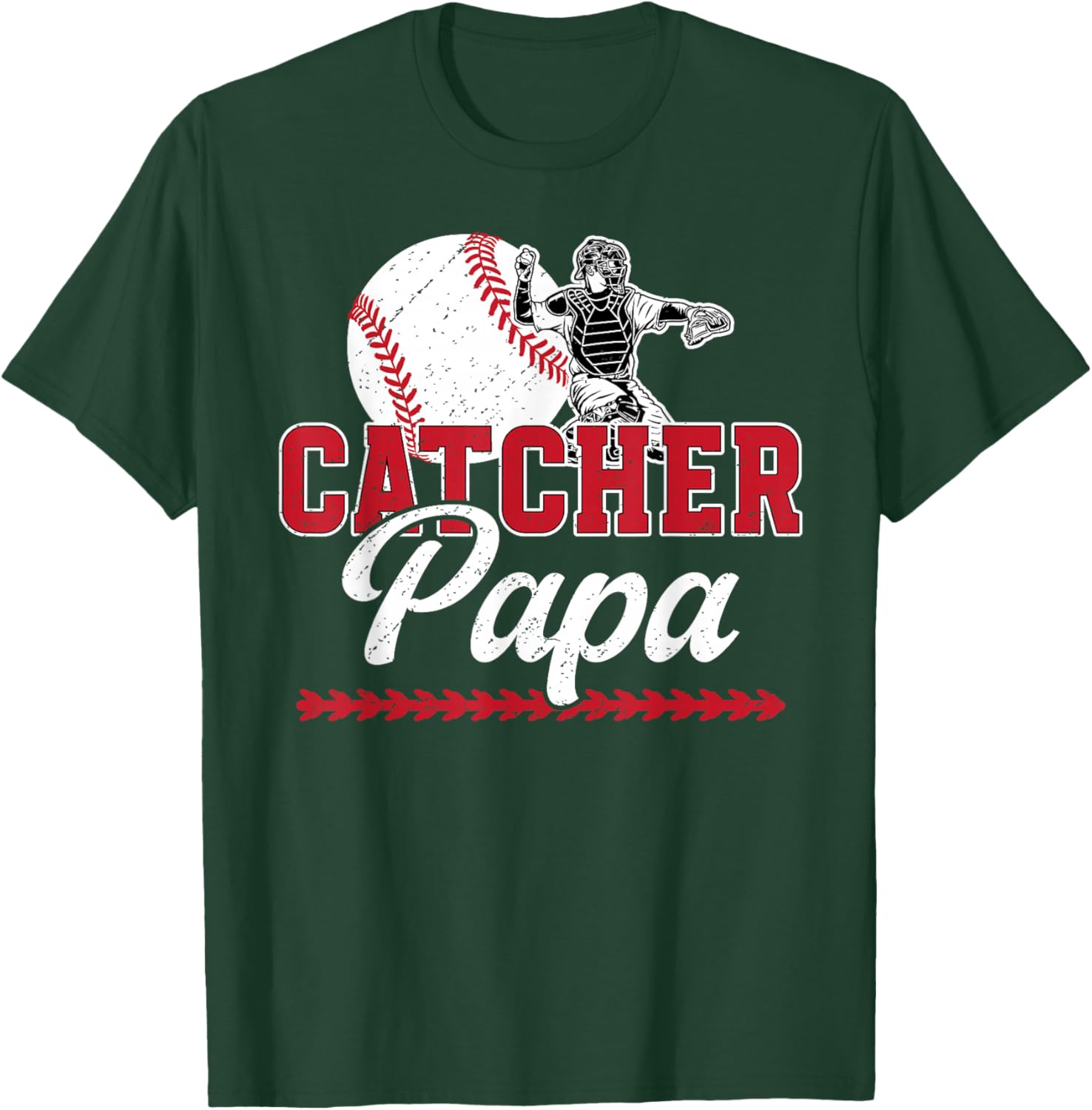 Baseball Catcher Papa Proud Papa of A Baseball Catcher T-Shirt - T-Shirt | Forest
