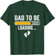 Dad To Be 2025 Dad est 2025 Daddy To Be Promoted to Daddy T-Shirt - T-Shirt | Forest