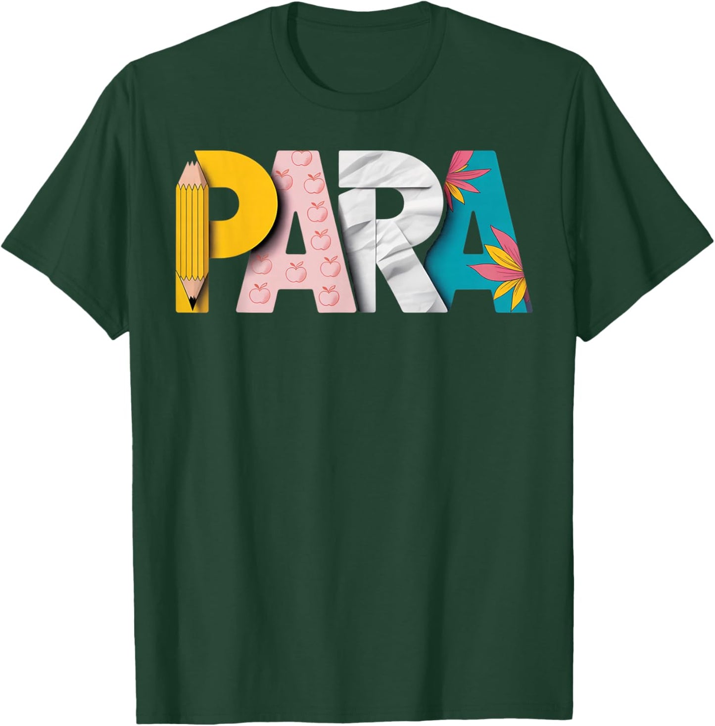 para Teacher Paras Teaching Paraprofessional T-Shirt - T-Shirt | Forest