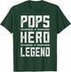 Pops Hero Legend - Vintage Distressed Pops T-Shirt - T-Shirt | Forest