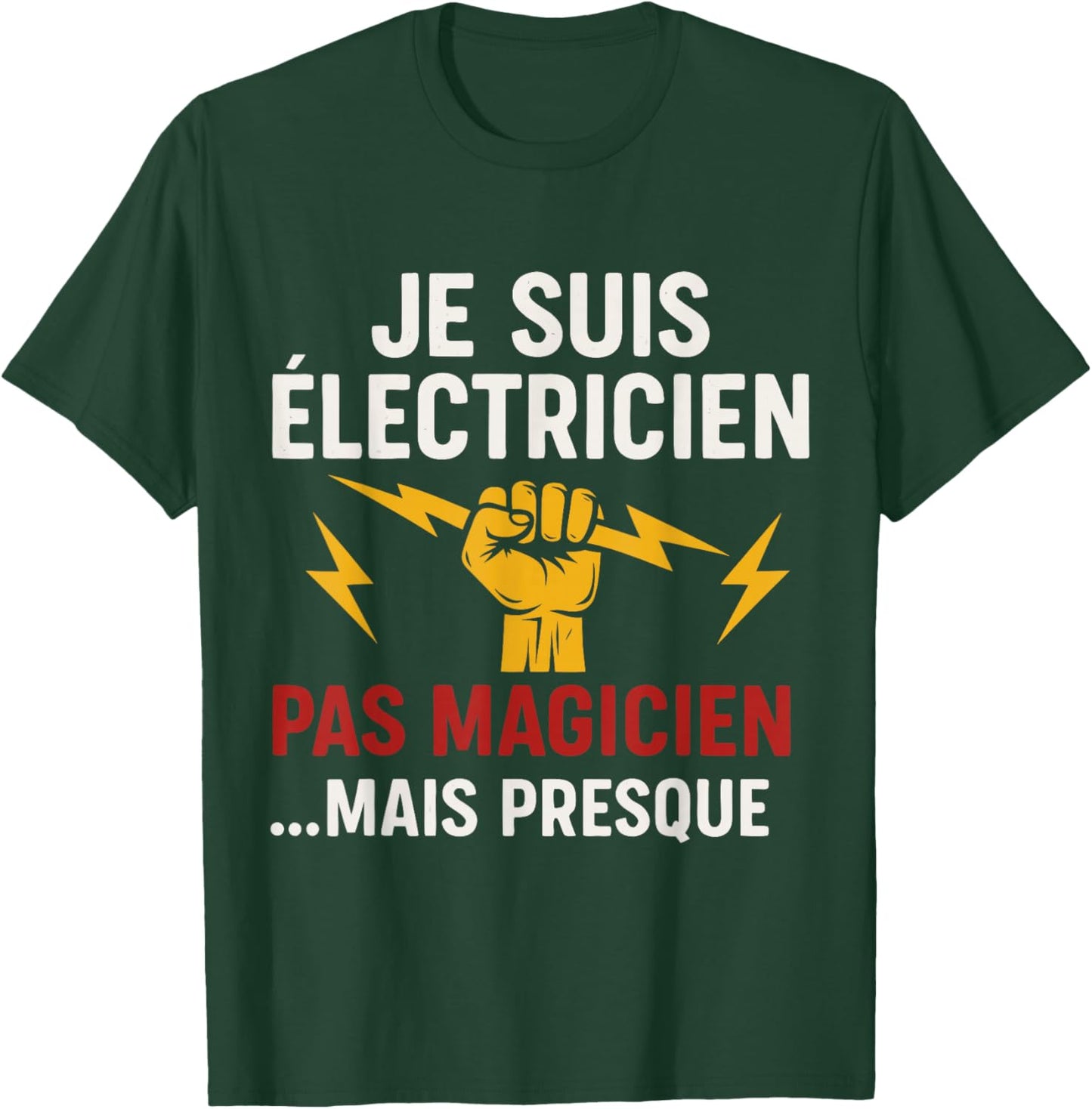 I'm Electrician, Not Magician T-Shirt - T-Shirt | Forest