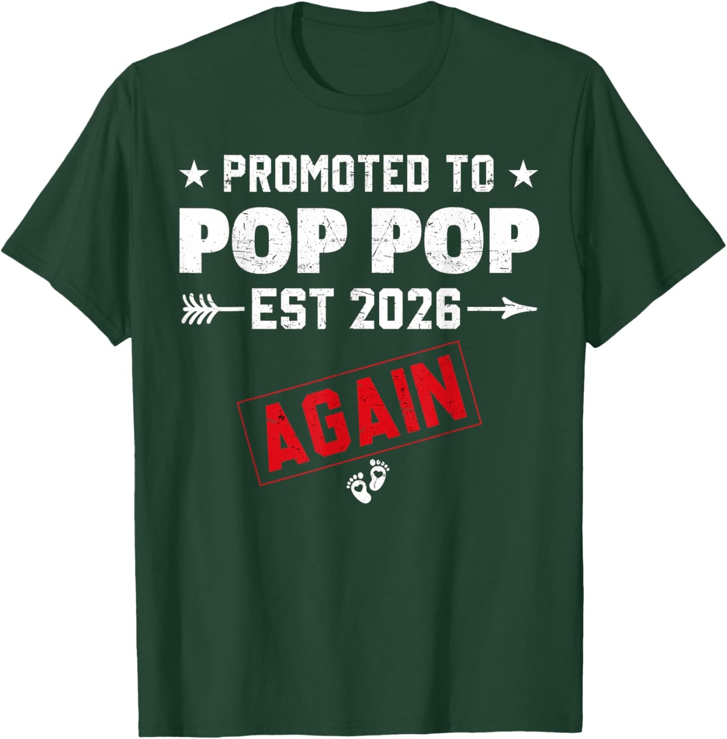 Promoted to Pop Pop Again 2026 Baby Announcement Siblings T-Shirt - T-Shirt | Forest