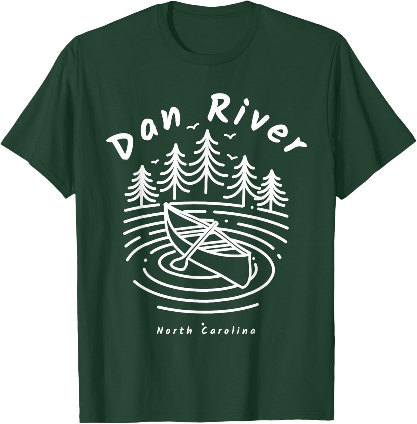 Dan River North Carolina T-Shirt - T-Shirt | Forest