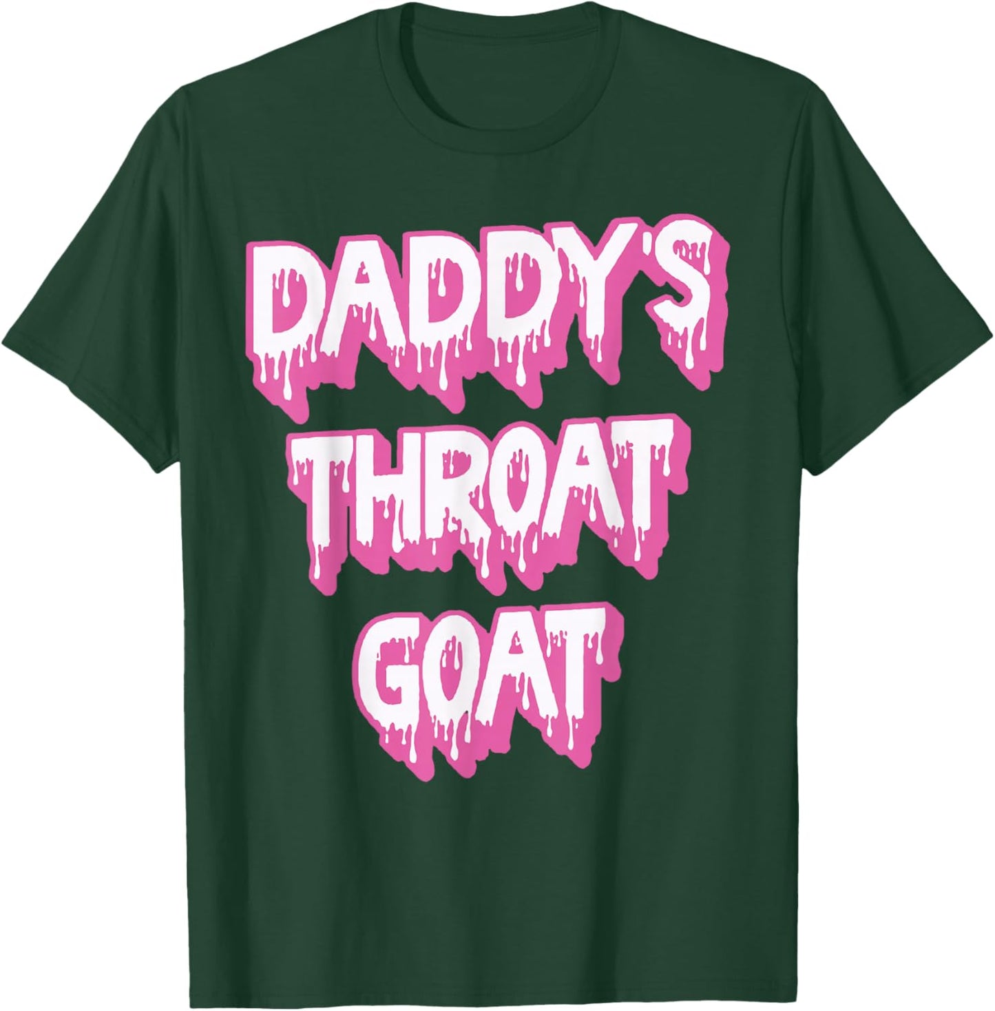 Daddy's Throat Goat Pink T-Shirt - T-Shirt | Forest