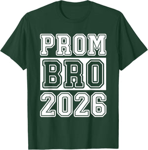 Prom Squad 2026 Proud Bro Graduate Prom Class of 2026 T-Shirt - T-Shirt | Forest