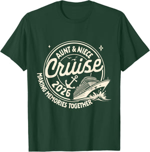 Cruise Trip Family Trip Cruising Aunt & Niece Cruise 2026 T-Shirt - T-Shirt | Forest