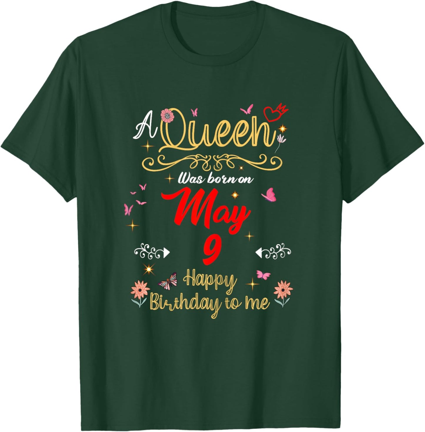 Une Reine est née Le 9 mai, 9e Anniversaire T-Shirt - T-Shirt | Forest