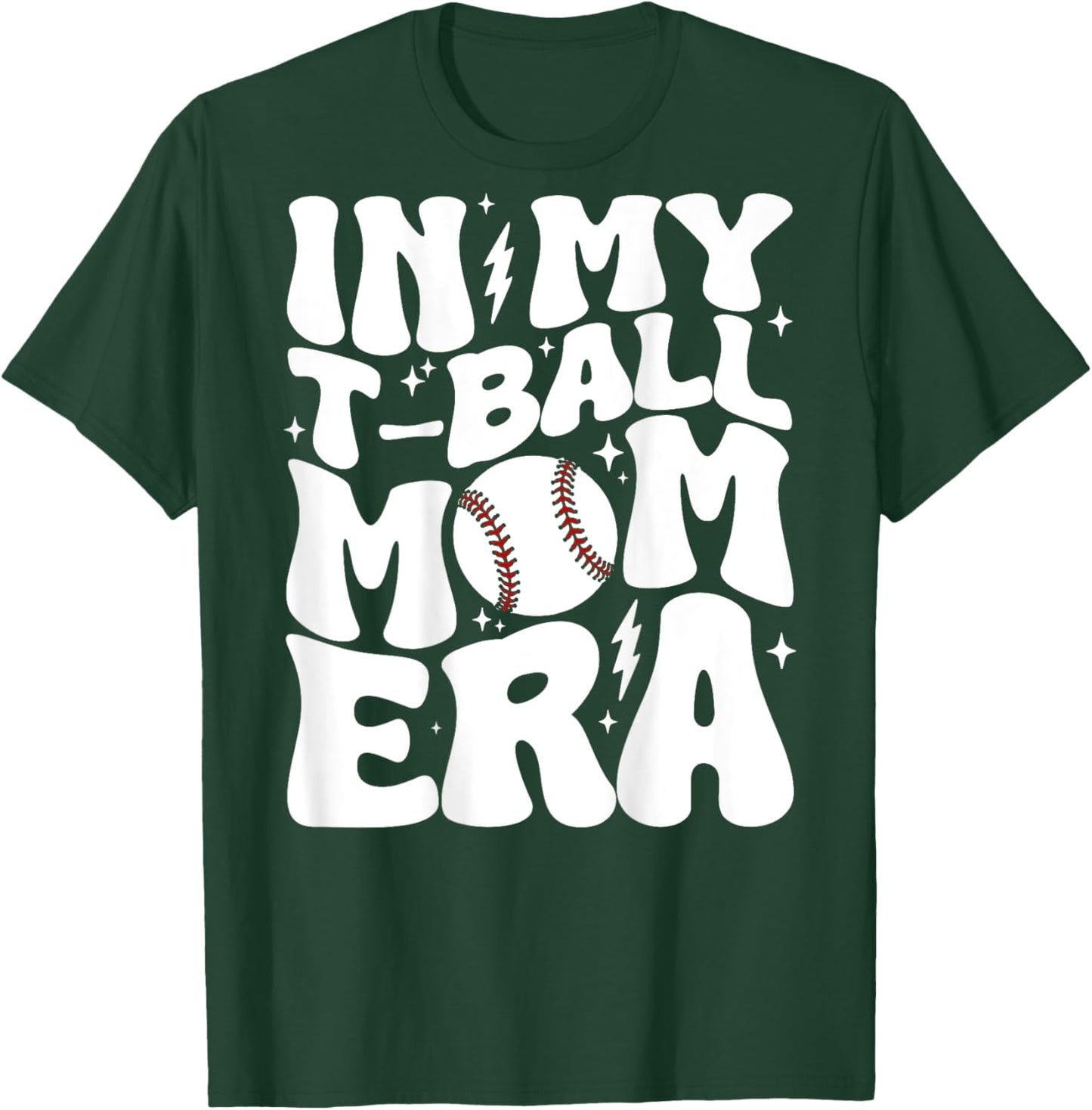 In My T Ball Mom Era Groovy Funny Baseball Mother Back T-Shirt - T-Shirt | Forest