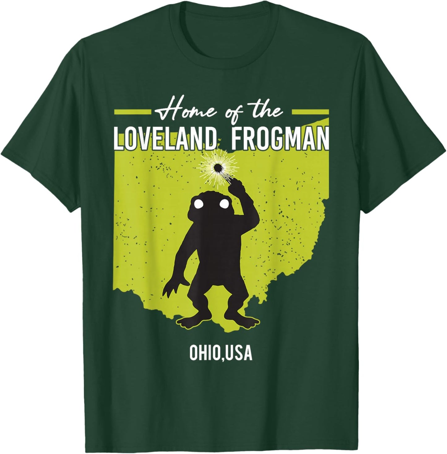 Home Of Loveland Frogman Ohio American Cryptid State T-Shirt - T-Shirt | Forest