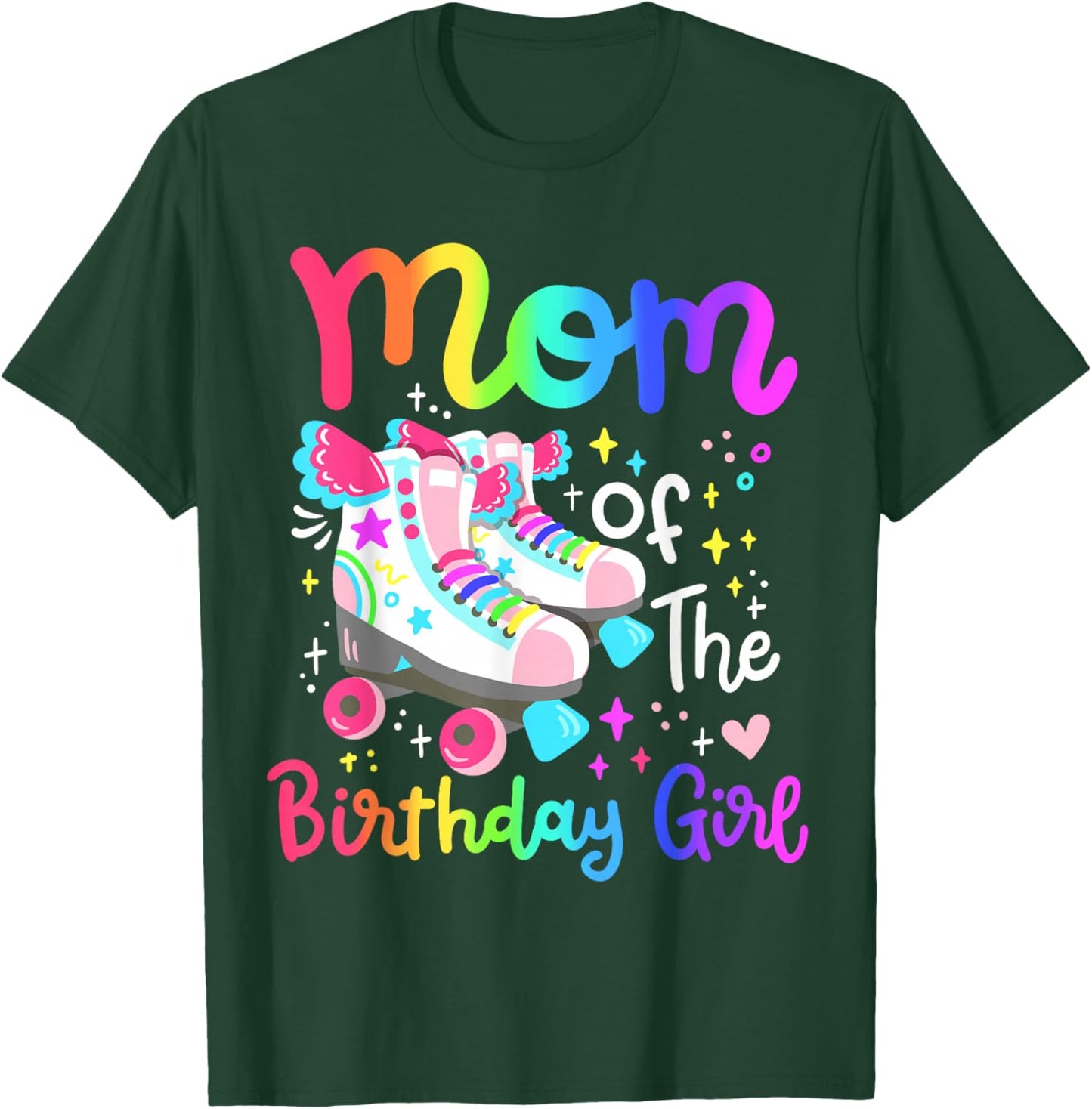 Mom of the Birthday Girl Skater Roller Skate Family Party T-Shirt - T-Shirt | Forest