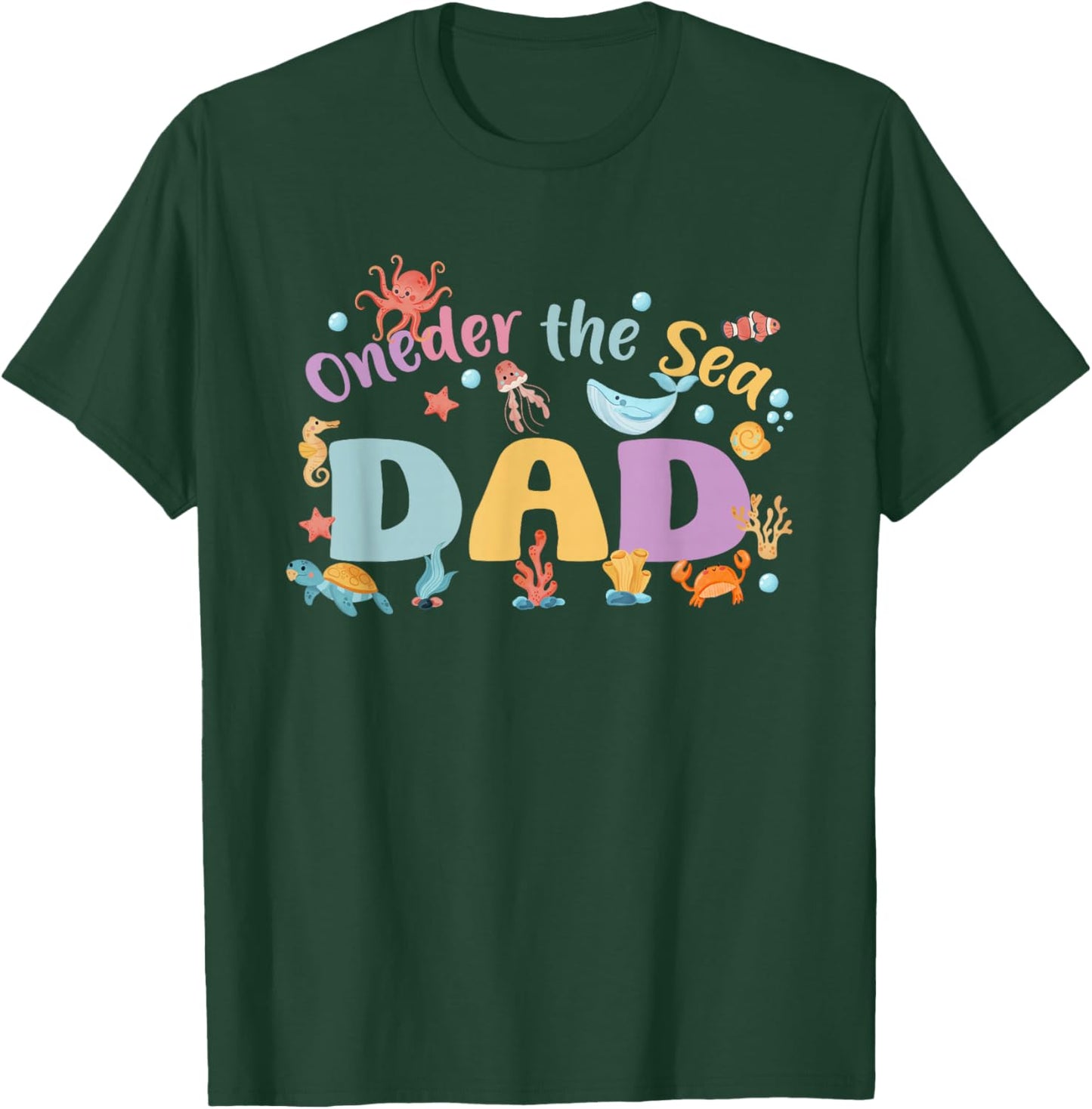 Under Sea Dad Birthday Girl Boy Matching Family Party T-Shirt - T-Shirt | Forest