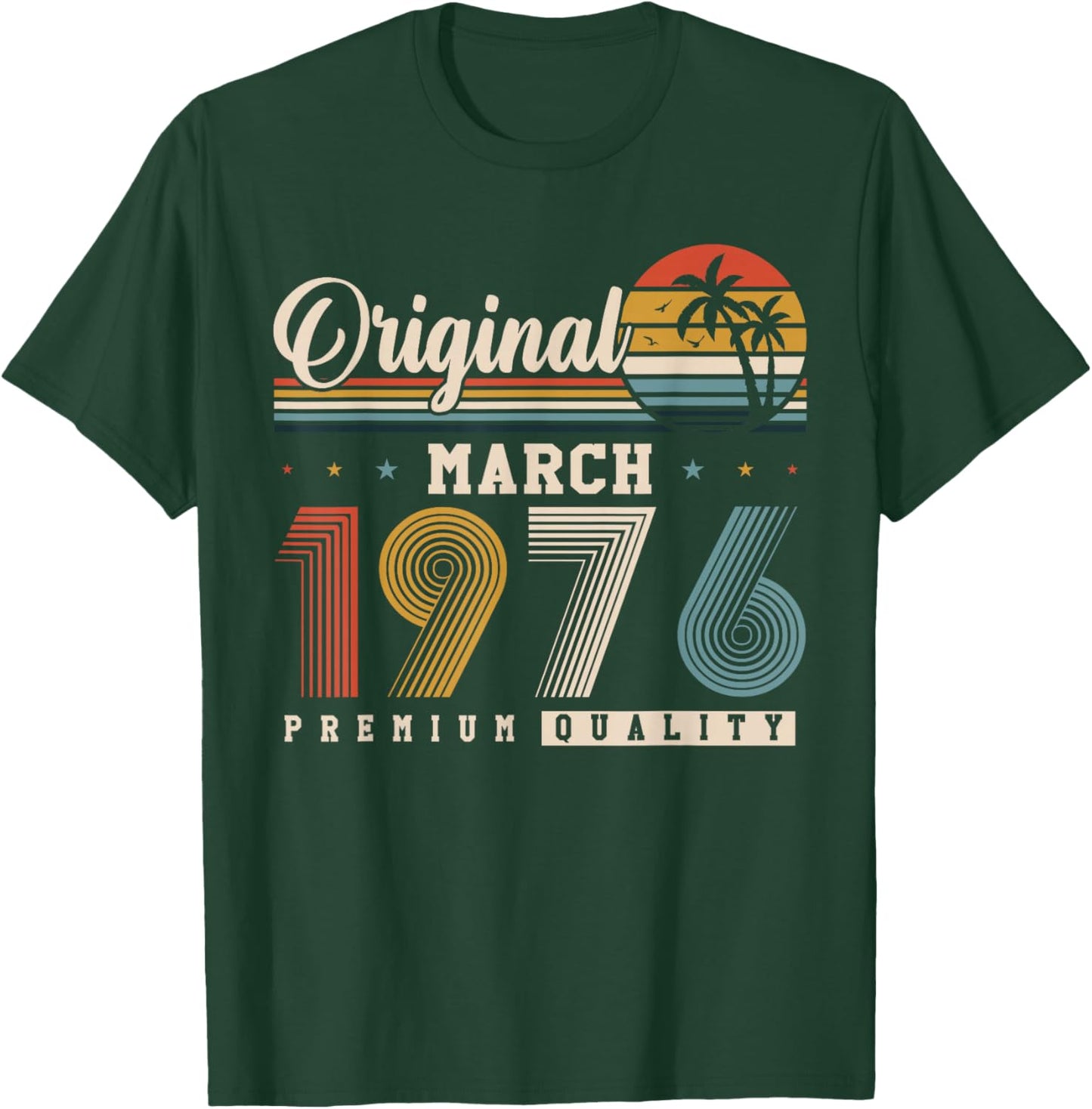 Original March 1976 50th Birthday Vintage Gift T-Shirt - T-Shirt | Forest