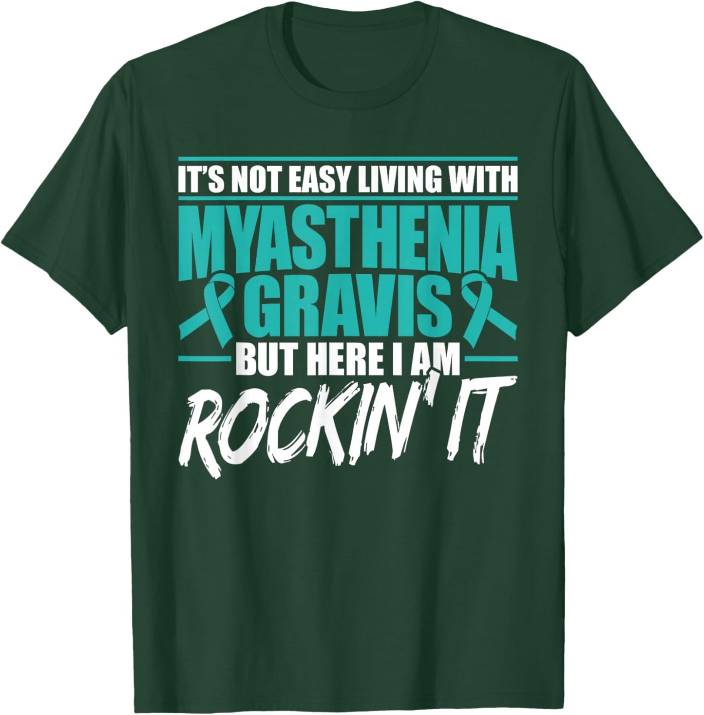 Funny Myasthenia Gravis Warrior T-Shirt - T-Shirt | Forest