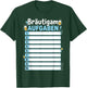 Bräutigam Aufgaben JGA Junggesellenabschied T-Shirt - T-Shirt | Forest