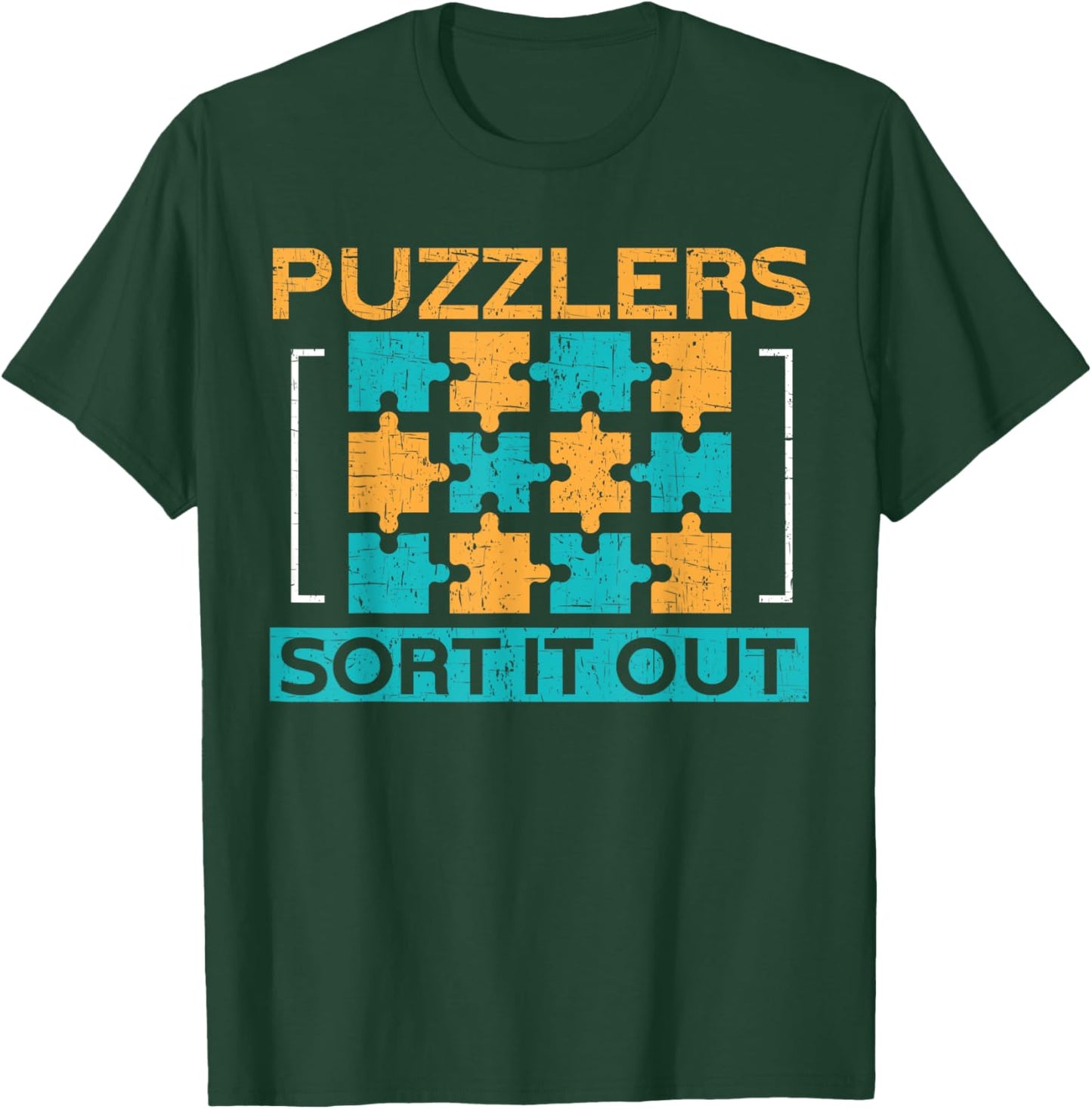 Puzzlers Sort It Out Funny Puzzling T-Shirt - T-Shirt | Forest