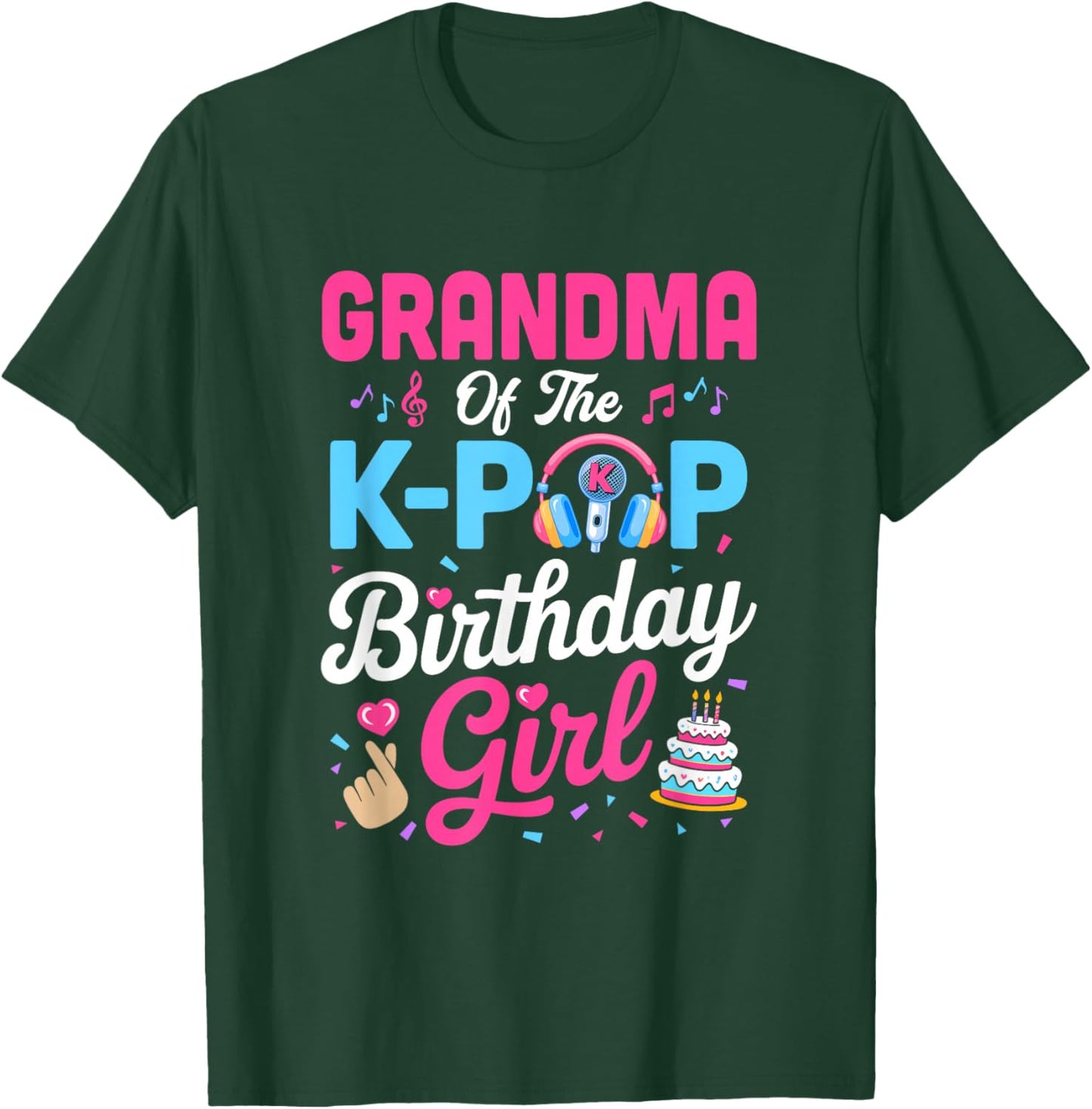 Grandma of The K-Pop Birthday Girl Korean Music Family T-Shirt - T-Shirt | Forest