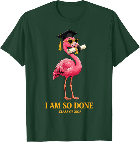 Flamingo Senior 2026 Class of 2026 Senior Graduation Day T-Shirt - T-Shirt | Forest
