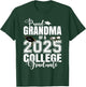 Proud Grandma Of A 2025 College Graduate Graduation T-Shirt - T-Shirt | Forest