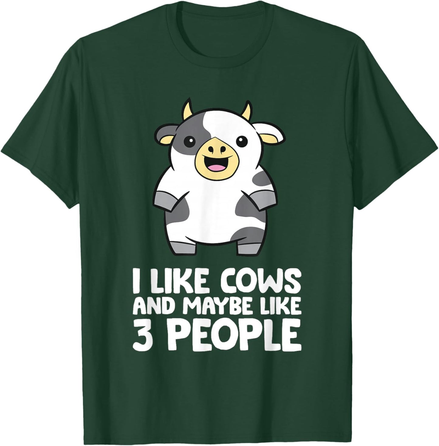 I Like Cows And Maybe Like 3 People Funny Cow T-Shirt - T-Shirt | Forest