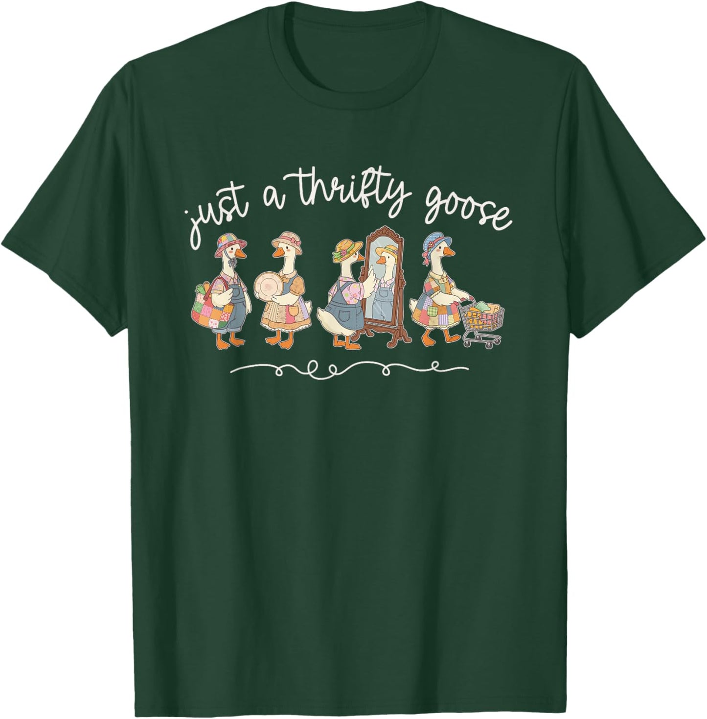 I'd Rather Be Thrifting Just a Thrifty Goose T-Shirt - T-Shirt | Forest