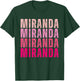 Miranda Personalized Name I Love Miranda Vintage T-Shirt - T-Shirt | Forest