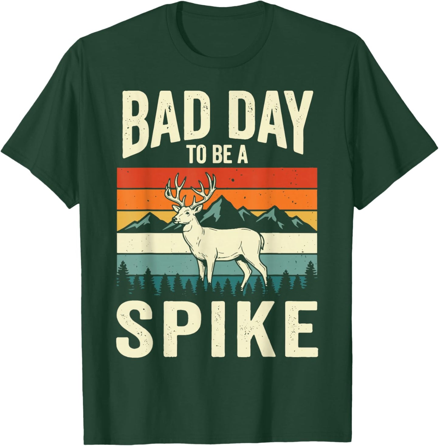 Bad Day to Be A Spike T-Shirt - T-Shirt | Forest