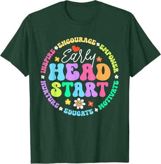 Early Head Start Squad Homeschool Teacher Headstart Men Women Girls Kids T-Shirt - T-Shirt | Forest