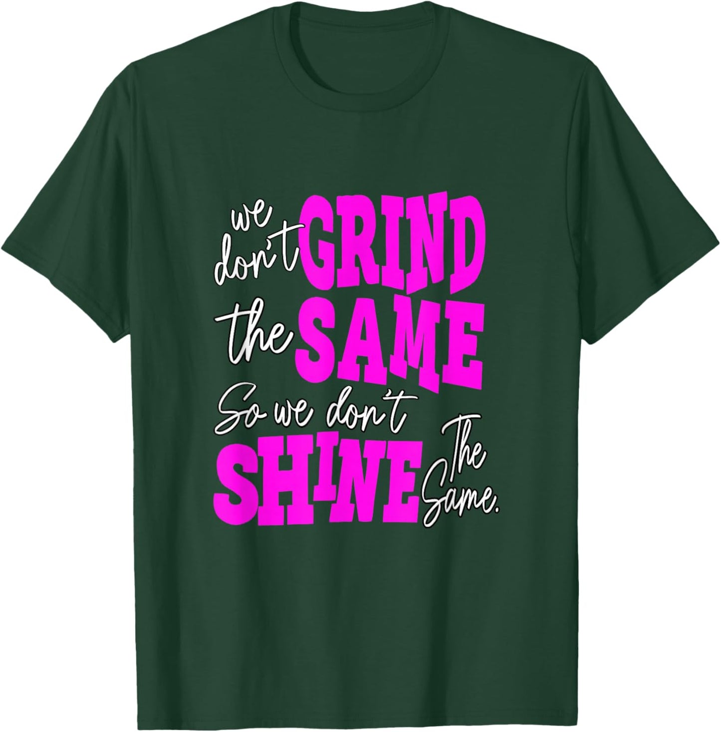 Pink Color Grind and Shine Pink Graphic T-Shirt - T-Shirt | Forest