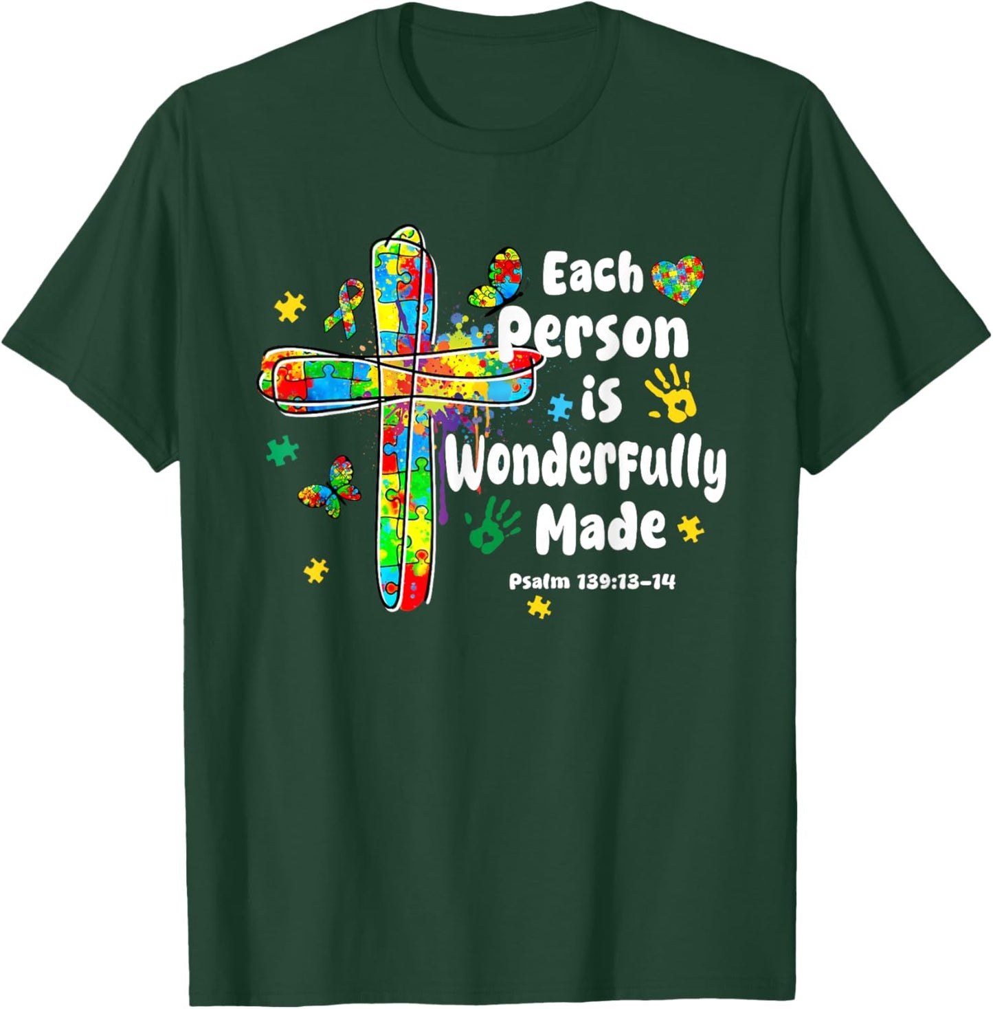 Each Person Is Wonderfully Made Christian Autism Bible Verse T-Shirt - T-Shirt | Forest