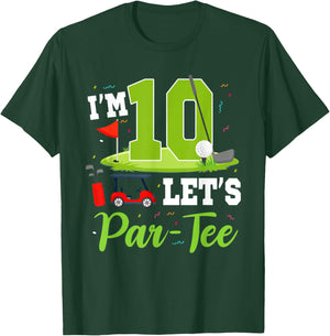 I'm 10 Let's Par- Birthday Golf Theme 10th Party T-Shirt - T-Shirt | Forest