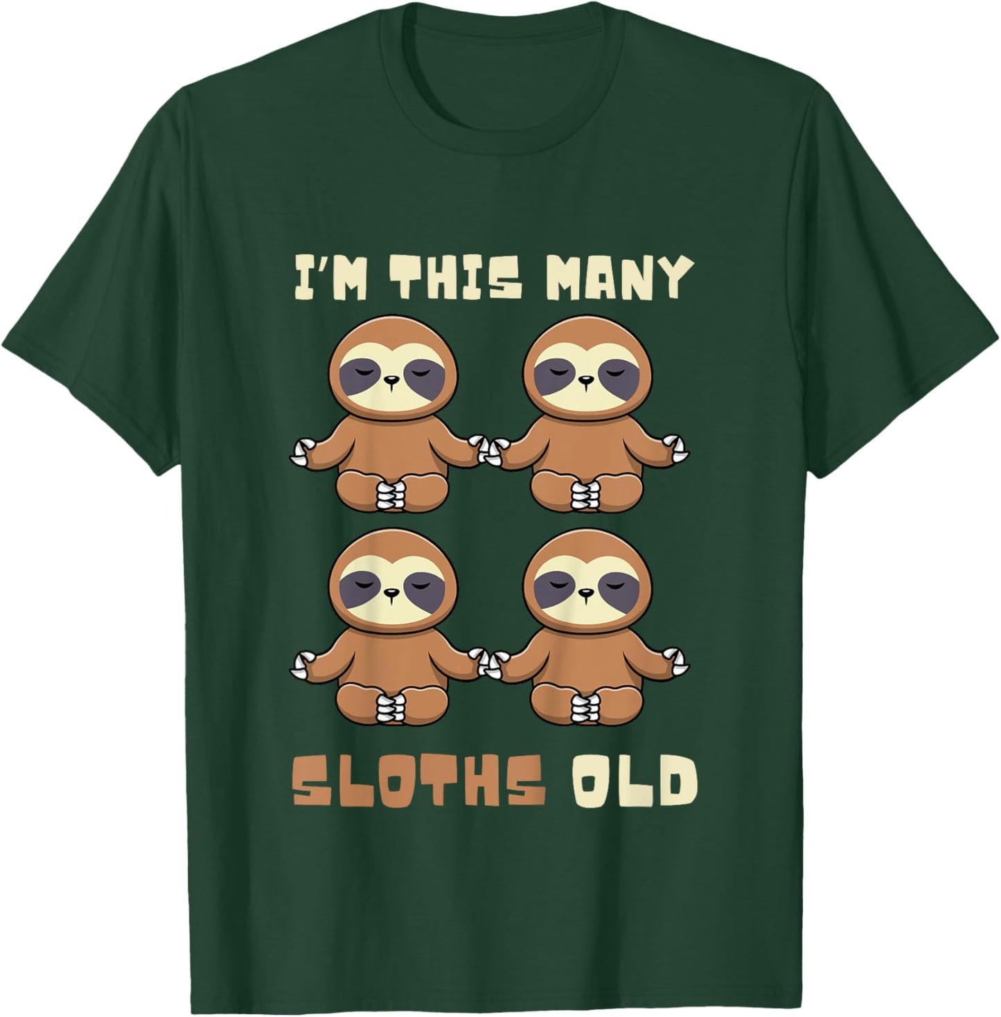 I'm This Many Sloths Old Sloth 4th Birthday 4 Years Old Bday T-Shirt - T-Shirt | Forest