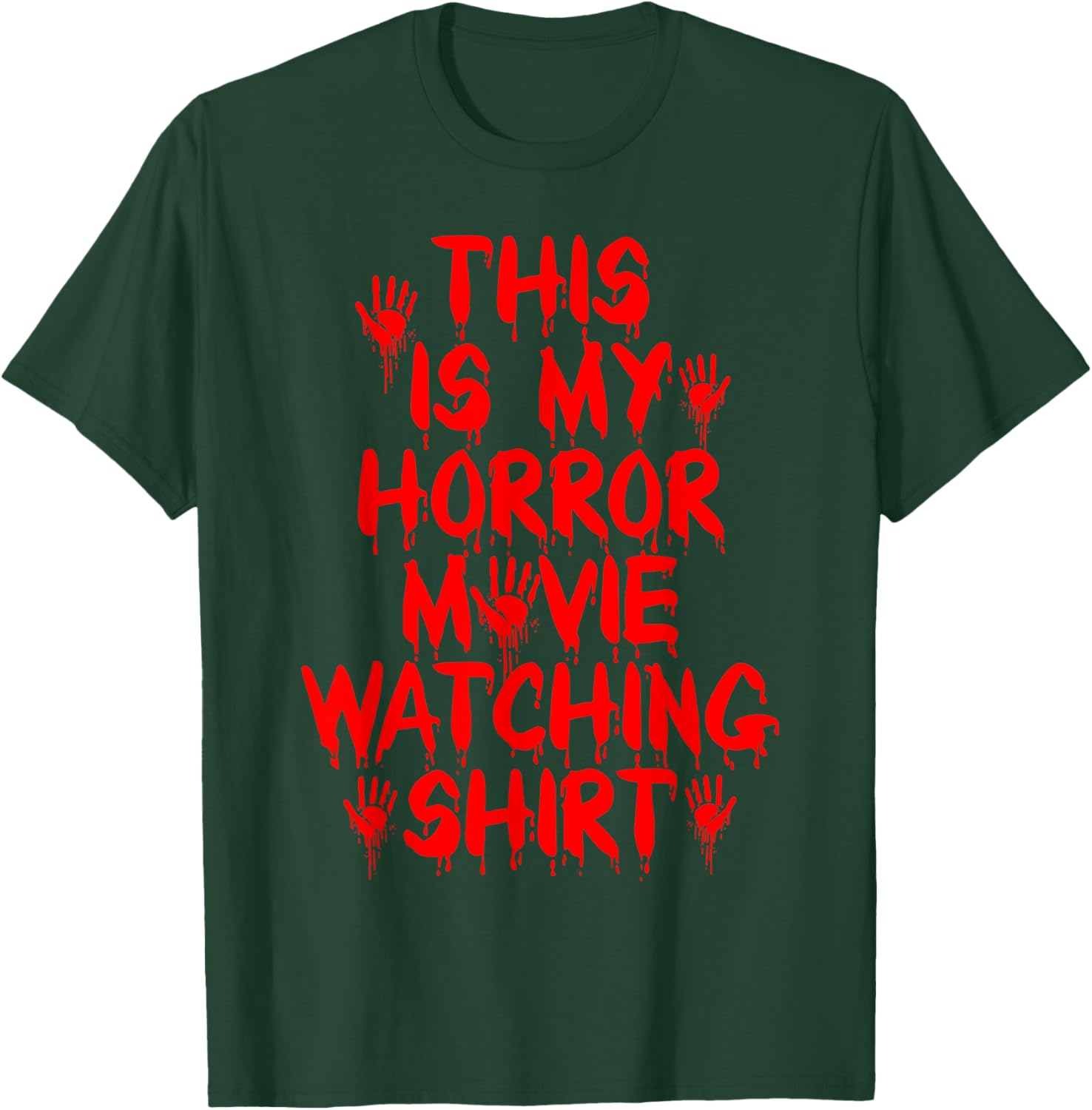 This is My Horror Movie Watching Shirt Horror Film Spooky T-Shirt - T-Shirt | Forest