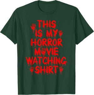This is My Horror Movie Watching Shirt Horror Film Spooky T-Shirt - T-Shirt | Forest