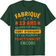 Fabriqué Il Y A 13 Ans, Anniversaire 13 Ans Humour Vintage T-Shirt - T-Shirt | Forest