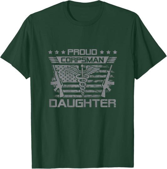 Proud Corpsman Daughter Flag USA Family Matching T-Shirt - T-Shirt | Forest