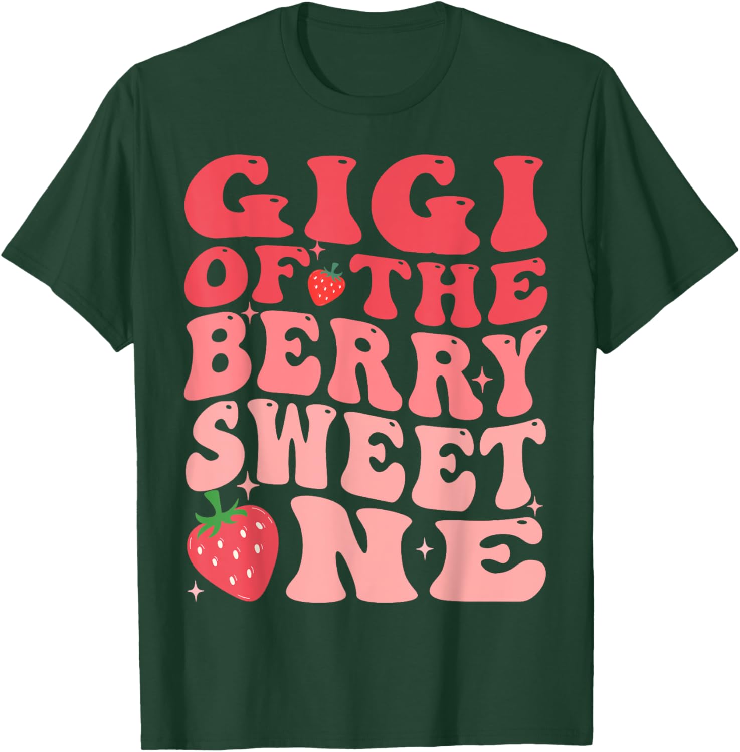 Gigi Of The Berry Sweet One 1st Birthday Strawberry T-Shirt - T-Shirt | Forest