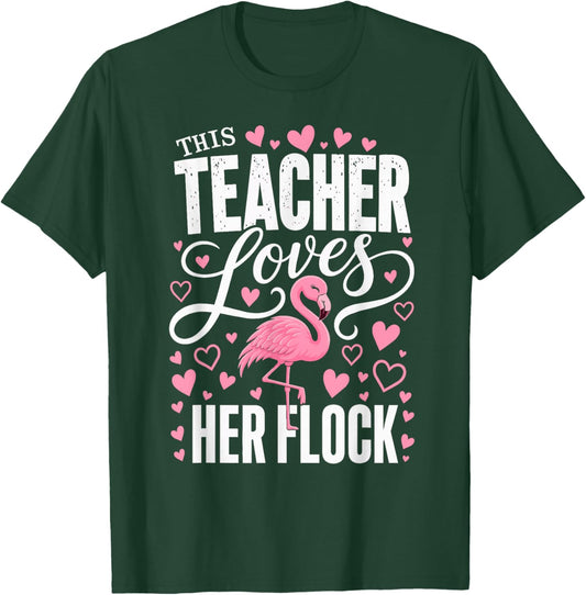 This Teacher Loves Her Flock Funny Flamingo T-Shirt - T-Shirt | Forest