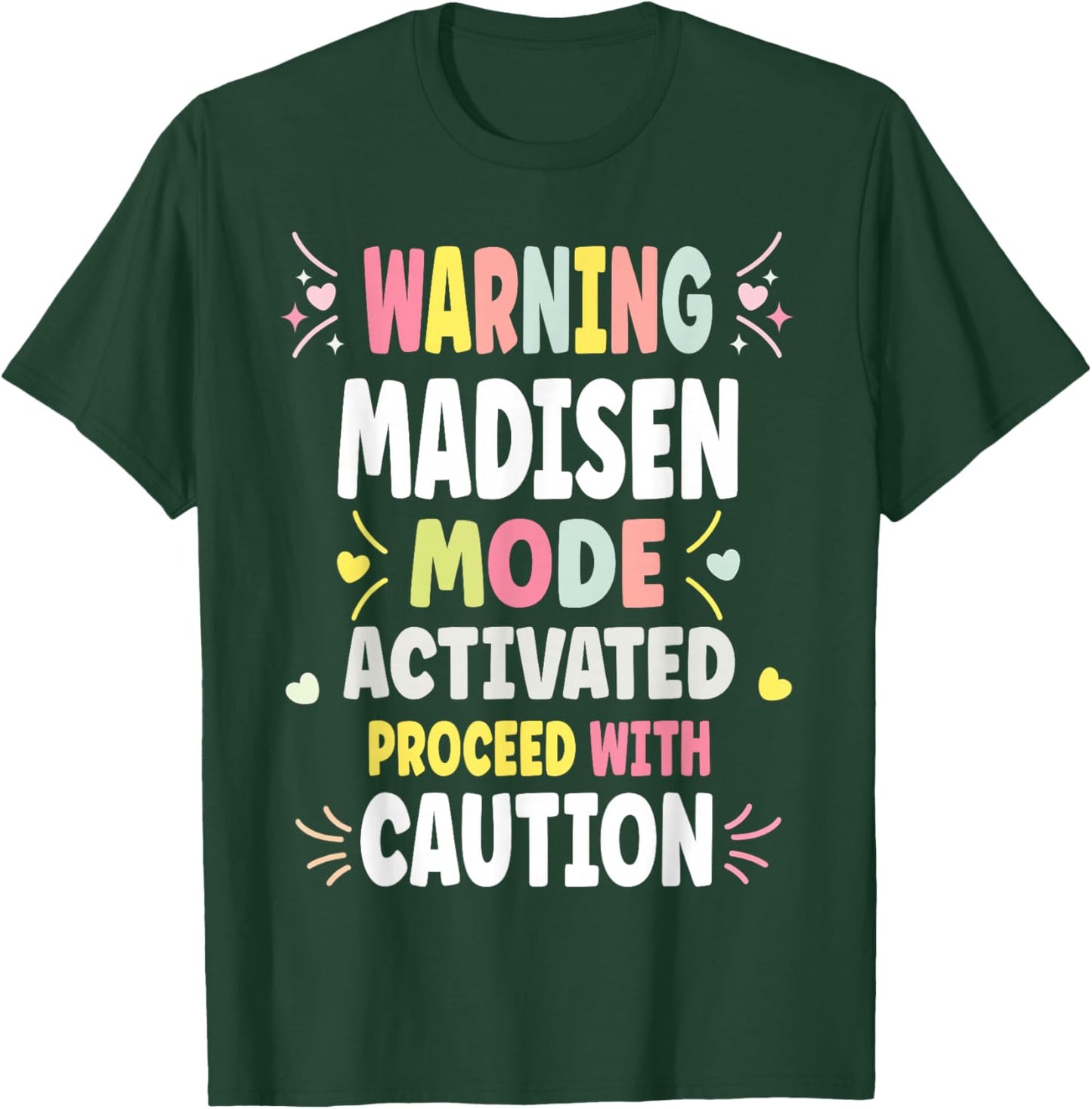MADISEN Personalized Women's Gift Custom MADISEN T-Shirt - T-Shirt | Forest