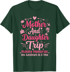 Mother and Daughter Trip 2026 Mom Daughter Vacation Trip T-Shirt - T-Shirt | Forest