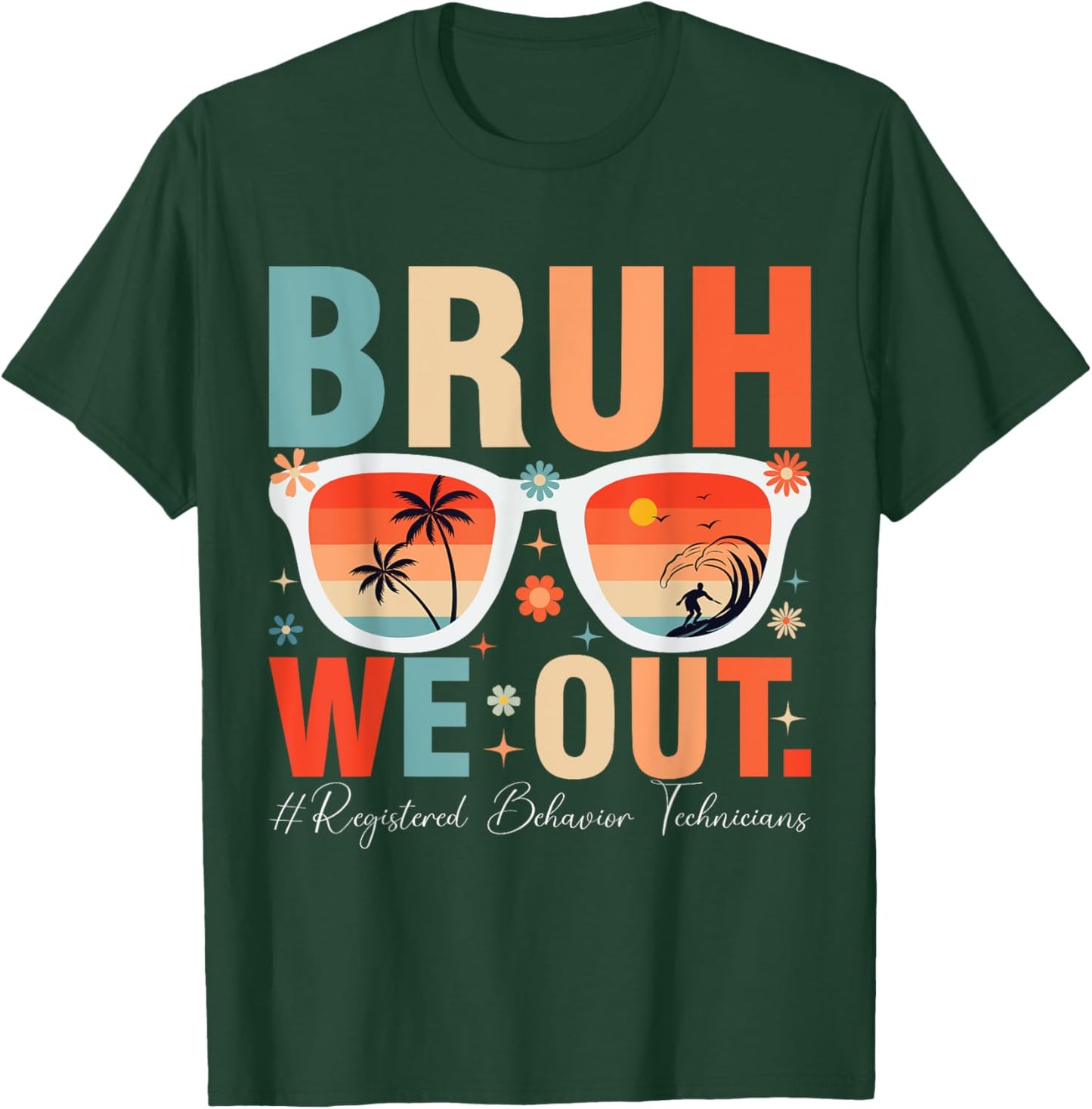 bruh we out RBT T-Shirt - T-Shirt | Forest