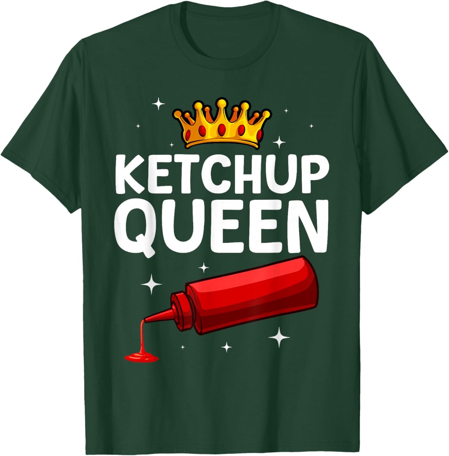 Cool Ketchup Queen Art Girls Tomato Ketchup Lover T-Shirt - T-Shirt | Forest
