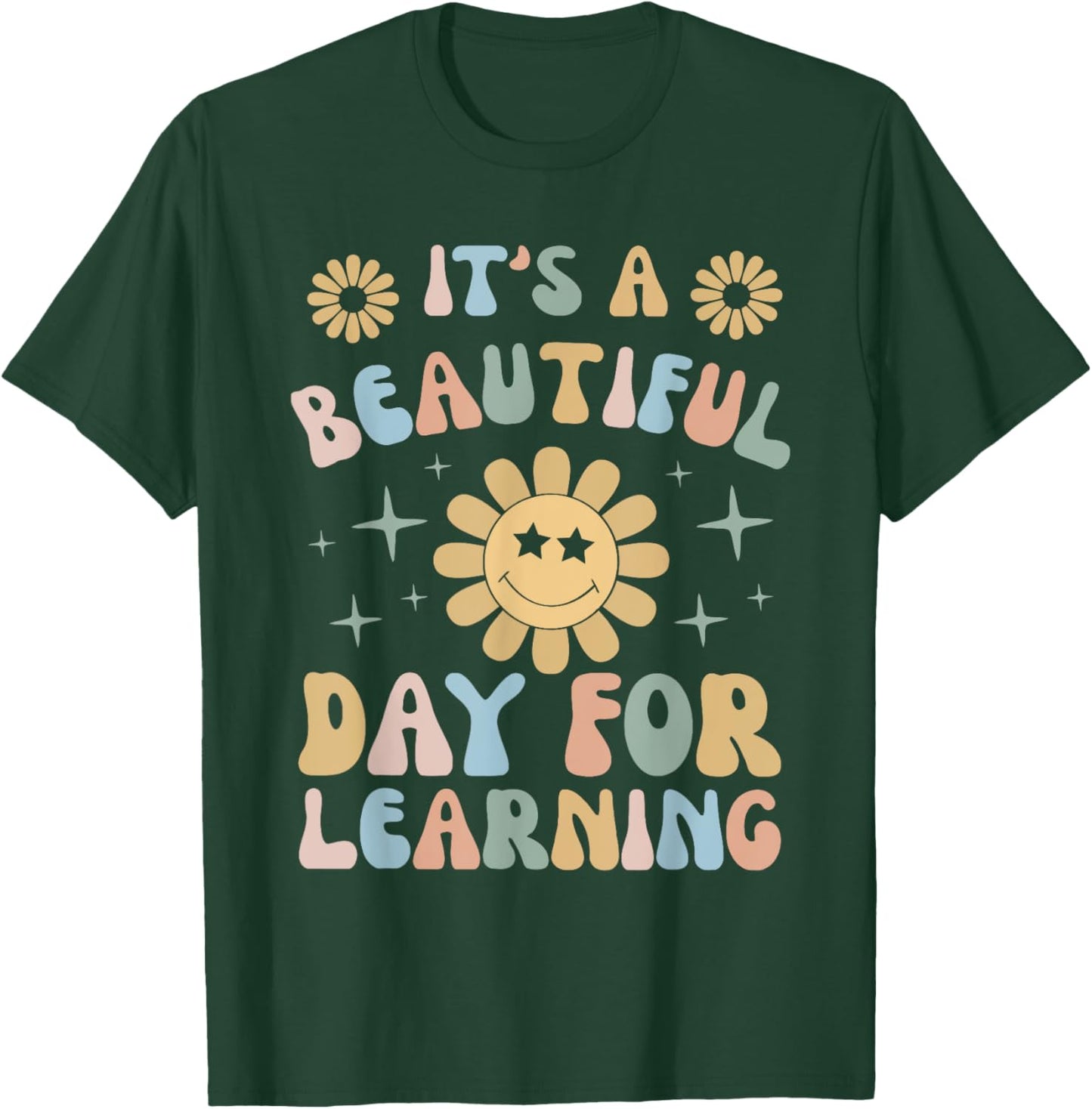 It's Beautiful Day For Learning Retro Teacher Students Women T-Shirt - T-Shirt | Forest