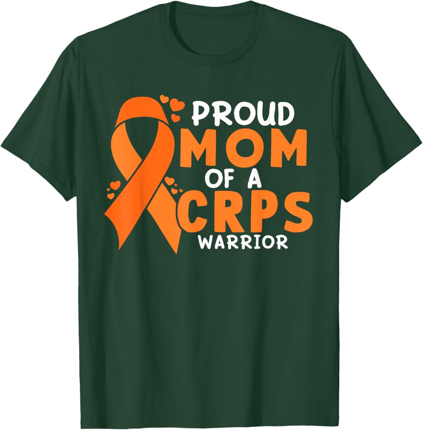 Proud Mother Mom Of A CRPS Warrior RSD Awareness Ribbon RND T-Shirt - T-Shirt | Forest